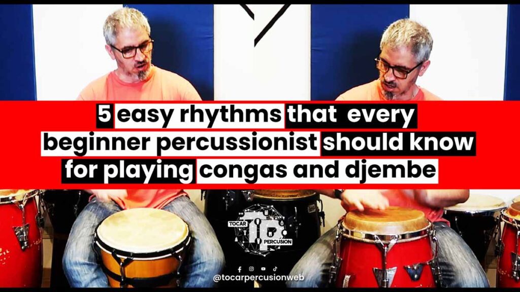 Easy rhythms for congas and djembe