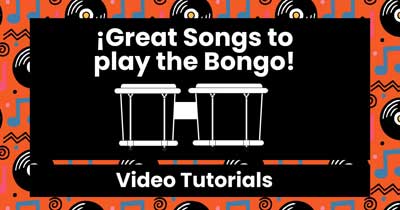 Great songs to play the bongo